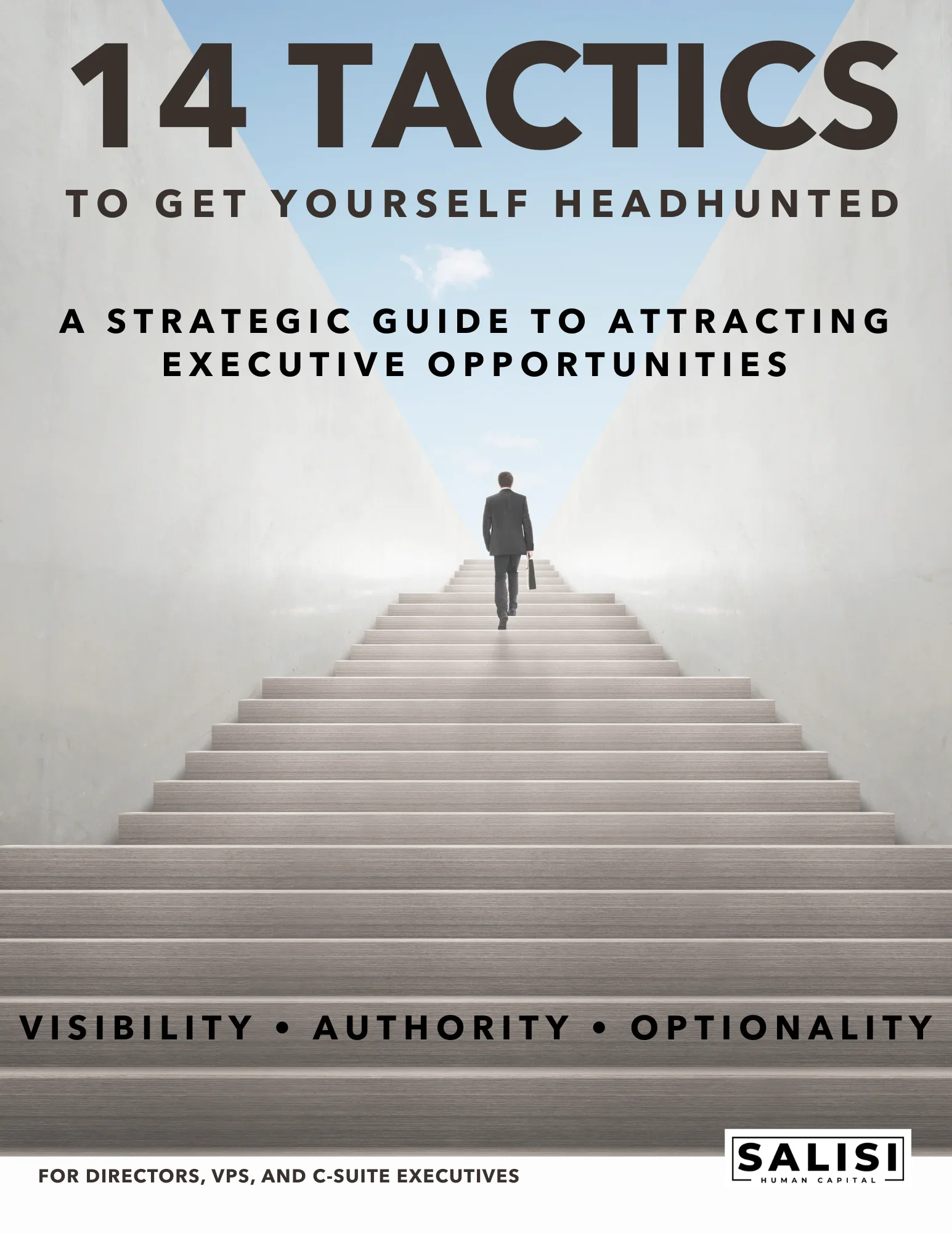 14 Tactics to Get Yourself Headhunted